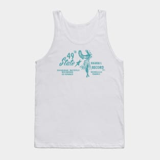 49th State Hawaii Record Company Tank Top